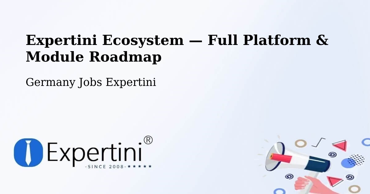 Expertini Ecosystem — Full Platform & Module Roadmap – Rostock