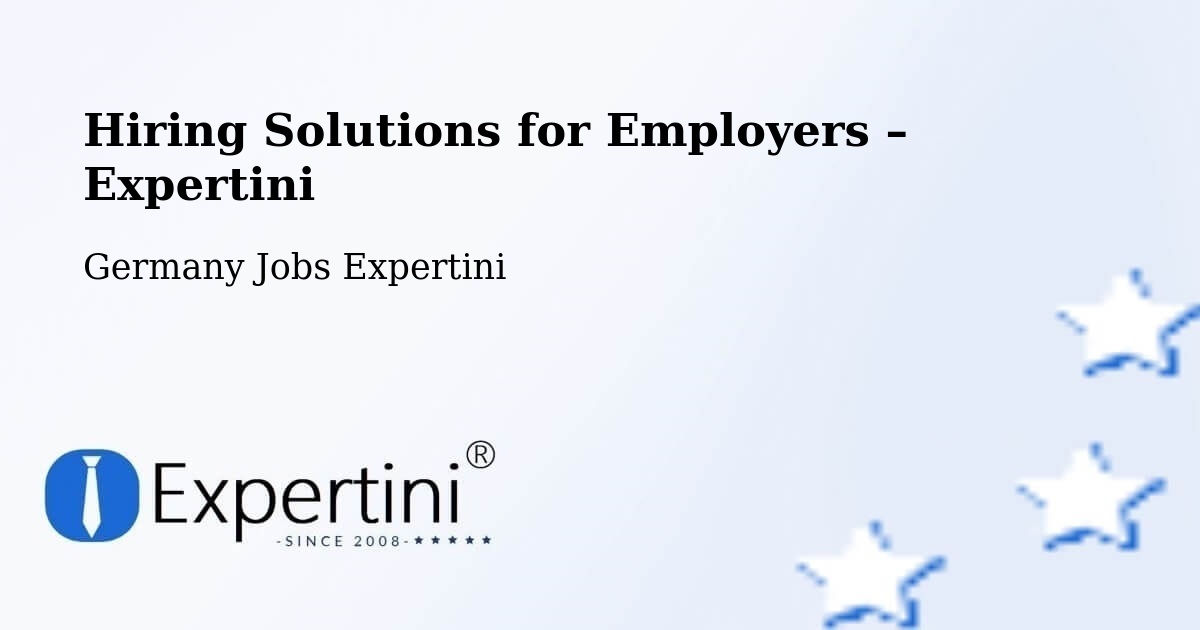 Hiring Solutions for Employers in Rostock - Rostock, Germany Jobs Expertini
